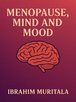 cover image of MENOPAUSE, MIND AND MOOD